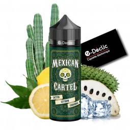 e-liquide-francais-cactus-citron-corossol-100ml-mexican-cartel-E-Déclic